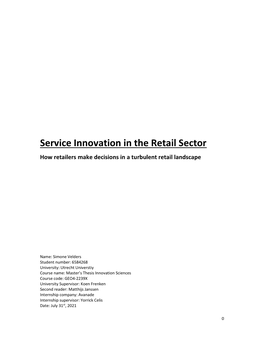 Service Innovation in the Retail Sector How Retailers Make Decisions in a Turbulent Retail Landscape