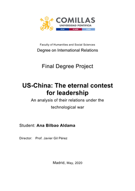 US-China: the Eternal Contest for Leadership an Analysis of Their Relations Under the Technological War