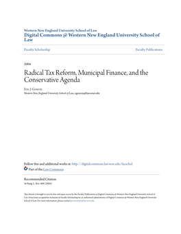Radical Tax Reform, Municipal Finance, and the Conservative Agenda Eric J