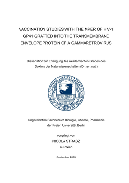 Vaccination Studies with the Mper of Hiv-1 Gp41 Grafted Into the Transmembrane Envelope Protein of a Gammaretrovirus