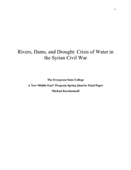 Rivers, Dams, and Drought: Crisis of Water in the Syrian Civil War