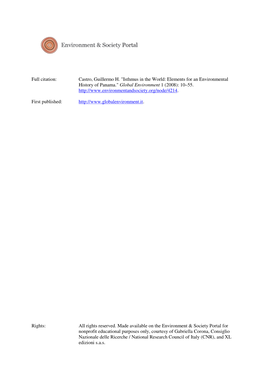 Castro, Guillermo H. "Isthmus in the World: Elements for an Environmental History of Panama." Global Environment 1 (2008): 10–55