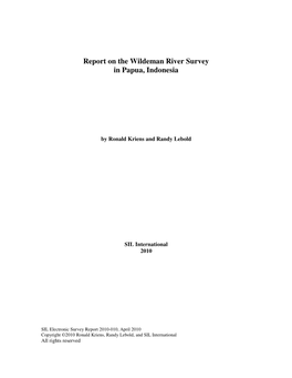 Report on the Wildeman River Survey in Papua, Indonesia