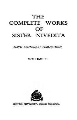 The Complete Works of Sister Nivedita