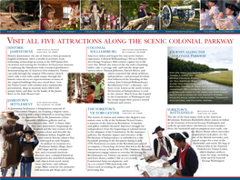 Visit All Five Attractions Along the Scenic Colonial