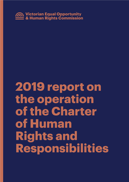 2019 Report on the Operation of the Charter of Human Rights and Responsibilities