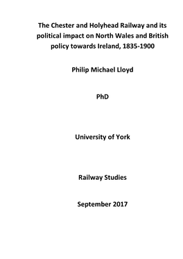 The Chester and Holyhead Railway and Its Political Impact on North Wales and British Policy Towards Ireland, 1835-1900