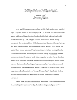 Stark Mad Abolitionists’: Anti-Slavery Conversion in the United States, 1824-1854