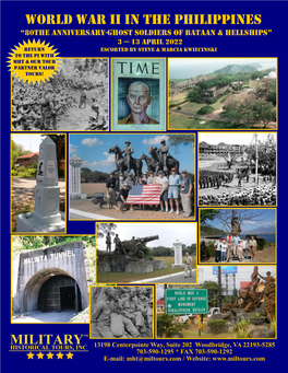 World War II in the Philippines “80The Anniversary-Ghost Soldiers of Bataan & Hellships” 3 — 13 April 2022
