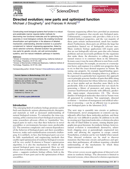 Directed Evolution: New Parts and Optimized Function Michael J Dougherty1 and Frances H Arnold1,2