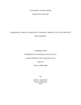 University of Oklahoma Graduate College Awakening a Social Conscience: Toward a Model of Activist Identity Development a Dissert