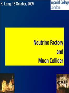 Neutrino Factory and Muon Collider Standard Model Is