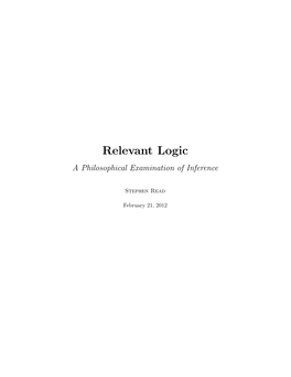 Relevant Logic a Philosophical Examination of Inference