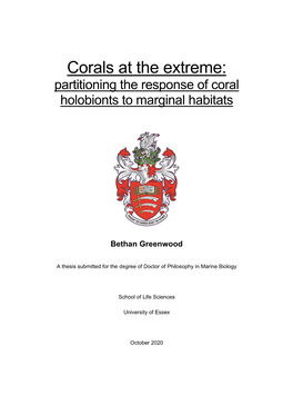 Corals at the Extreme: Partitioning the Response of Coral Holobionts to Marginal Habitats