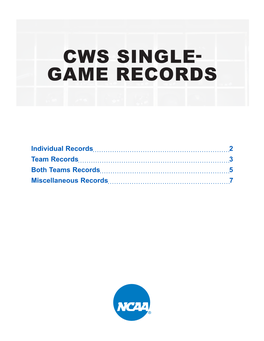 Cws Single- Game Records