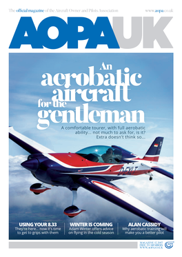 Aerobatics Will Latest on the UK Airfields That Are Potentially Improve Your Everyday Flying, and Why the Under Threat