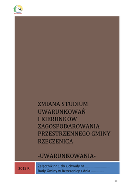 Studium Uwarunkowań I Kierunków Zagospodarowania Przestrzennego Gminy Rzeczenica