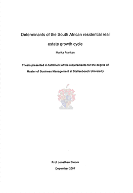 Determinants of the South African Residentiai Real Estate Growth Cycle