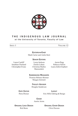 THE INDIGENOUS LAW JOURNAL at the University of Toronto, Faculty of Law