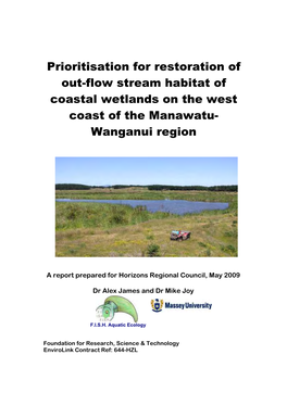 Prioritisation for Restoration of Out-Flow Stream Habitat of Coastal Wetlands on the West Coast of the Manawatu- Wanganui Region