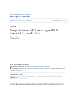 La Representación Del Otro En El Siglo XIX: La Diversidad En Ricardo Palma Primavera Cuder Pcude001@Fiu.Edu