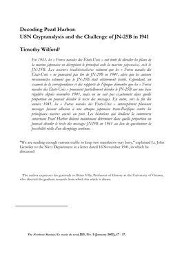 USN Cryptanalysis and the Challenge of JN-25B in 1941 Timothy Wilford1