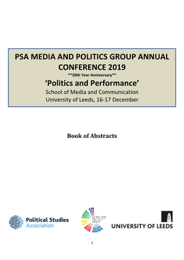 Politics and Performance’ School of Media and Communication University of Leeds, 16-17 December