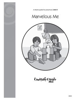 Unit 2 – Marvelous Me