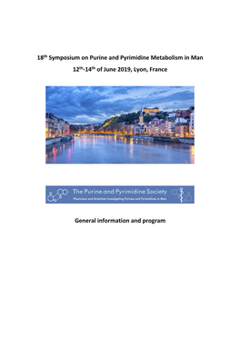 18Th Symposium on Purine and Pyrimidine Metabolism in Man 12Th-14Th of June 2019, Lyon, France