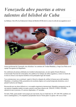 Venezuela Abre Puertas a Otros Talentos Del Béisbol De Cuba