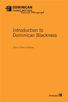 Introduction to Dominican Blackness