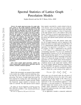 Spectral Statistics of Lattice Graph Percolation Models Stephen Kruzick and Jose´ M
