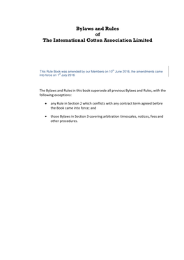 Bylaws and Rules of the International Cotton Association Limited