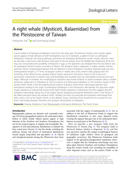 A Right Whale (Mysticeti, Balaenidae) from the Pleistocene of Taiwan Cheng-Hsiu Tsai1,2* and Chun-Hsiang Chang3