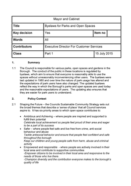 Mayor and Cabinet Title Byelaws for Parks and Open Spaces Key Decision Yes Item No Wards All Contributors Executive Director Fo