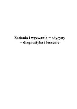 Zadania I Wyzwania Medycyny – Diagnostyka I Leczenie