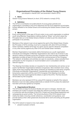 Organisational Principles of the Global Young Greens 2 (As Adopted in Nairobi 2007 and Amended in Berlin 2010) 3 4 1