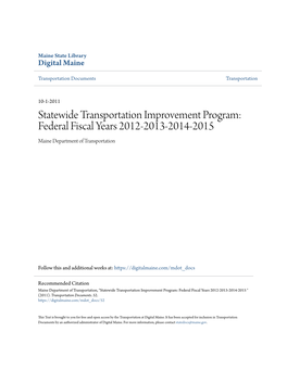 Statewide Transportation Improvement Program: Federal Fiscal Years 2012-2013-2014-2015 Maine Department of Transportation