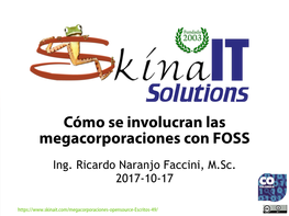 Cómo Se Involucran Las Megacorporaciones Con FOSS