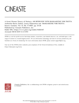 A Great Woman Theory of History: an INTERVIEW with MARGARETHE VON TROTTA Author(S): Karen Jaehne, Lenny Rubenstein and MARGARETHE VON TROTTA Source: Cinéaste, Vol