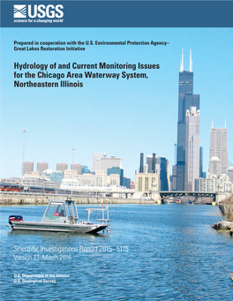 Hydrology of and Current Monitoring Issues for the Chicago Area Waterway System, Northeastern Illinois