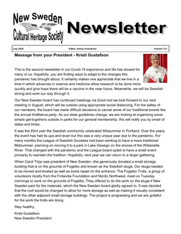 July 2020 Editor Jimmy Granström Volume 131 Message from Your President - Kristi Gustafson