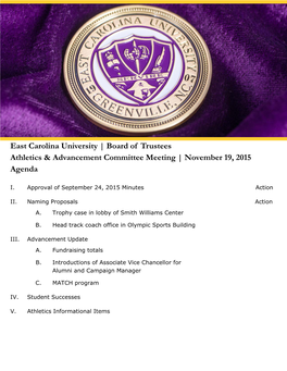 East Carolina University | November 19, 2015 Agenda