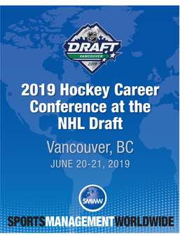 2019 Hockey Career Conference at the NHL Draft Vancouver, BC