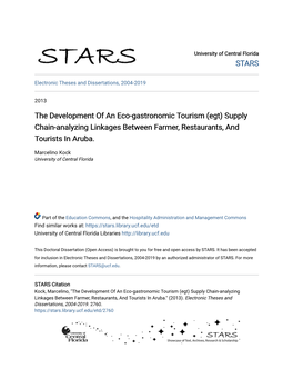 The Development of an Eco-Gastronomic Tourism (Egt) Supply Chain-Analyzing Linkages Between Farmer, Restaurants, and Tourists in Aruba