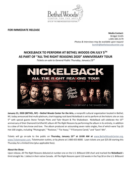 NICKELBACK to PERFORM at BETHEL WOODS on JULY 5TH AS PART of “ALL the RIGHT REASONS 2020” ANNIVERSARY TOUR Tickets On-Sale to General Public Thursday, January 23Rd