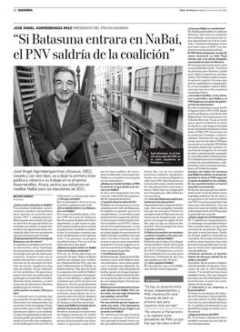 “Si Batasuna Entrara En Nabai, El PNV Saldría De La Coalición”