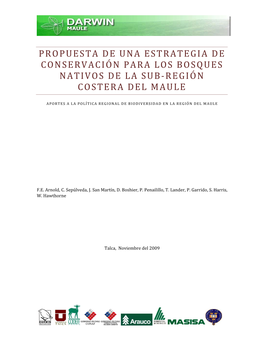 Propuesta De Una Estrategia De Conservación Para Los Bosques Nativos De La Sub‐Región Costera Del Maule