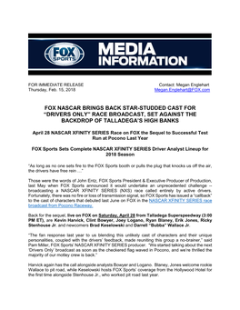 Fox Nascar Brings Back Star-Studded Cast for “Drivers Only” Race Broadcast, Set Against the Backdrop of Talladega’S High Banks