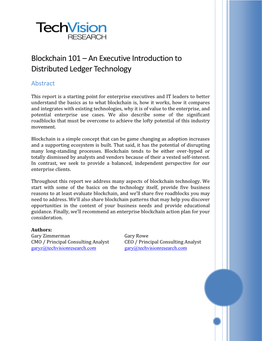 Blockchain 101 – an Executive Introduction to Distributed Ledger Technology Abstract